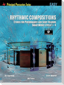 Rhythmic Compositions - Etudes for Performance and Sight Reading: Principal Percussion Series Easy Level (Smartmusic Levels 1-4)
