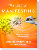 The Art of Manifesting