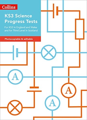 Foxford, Heidi / Gill, Aidan et al. Collins Tests & Assessment - Ks3 Science Progress Tests - For Ks3 in England and Wales and for Third Level in Scotland. HarperCollins UK, 2019.