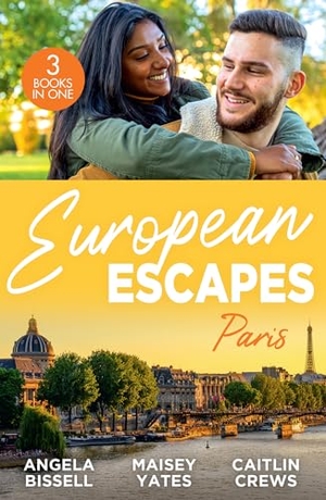 Bissell, Angela / Yates, Maisey et al. European Escapes - Paris: A Night, A Consequence, A Vow (Ruthless Billionaire Brothers) / Heir to a Dark Inheritance / Tempt Me. HarperCollins, 2024.