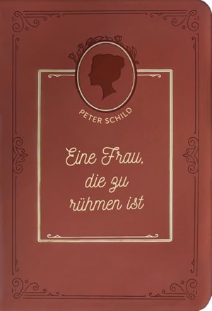 Schild, Peter. Eine Frau, die zu rühmen ist. Missionswerk Voice of Hop, 2022.