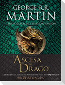 L'ascesa del drago. Una storia illustrata della dinastia Targaryen. Ediz. a colori. Vol. 1