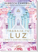 Trabaja tu luz : libro y cartas oráculo