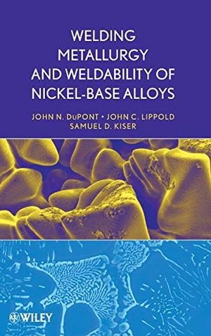 Dupont / Kiser et al. Welding Metallurgy. John Wiley & Sons, 2009.