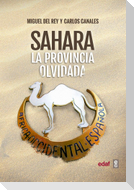 Sahara : la provincia olvidada