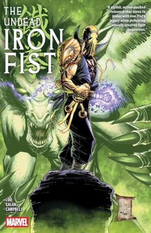 Claremont, Chris / Jason Loo. The Undead Iron Fist. Marvel Comics, 2026.