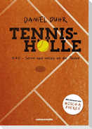 Tennishölle