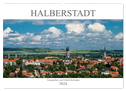 Halberstadt 2024 (Wandkalender 2024 DIN A2 quer), CALVENDO Monatskalender