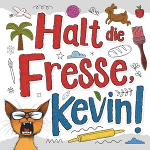 Trunken, Ben B.. Halt die Fresse, Kevin! - Das gnadenlos ehrliche Fluchmalbuch für alle gestressten Lehrer*Innen - Perfekt als Geschenk für Lehrer. Dulangon Verlag, 2025.