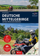 Motorrad Reiseführer Deutsche Mittelgebirge