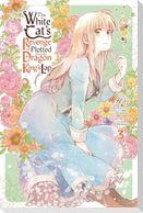 The White Cat's Revenge as Plotted from the Dragon King's Lap, Vol. 3