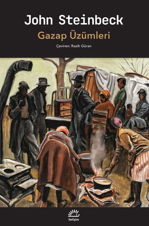 Steinbeck, John. Gazap Üzümleri. Iletisim Yayinlari, 2024.