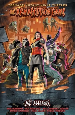 Burnham, Erik / Campbell, Sophie et al. Teenage Mutant Ninja Turtles: The Armageddon Game -- The Alliance. IDW Publishing, 2023.