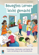 Bewegtes Lernen leicht gemacht