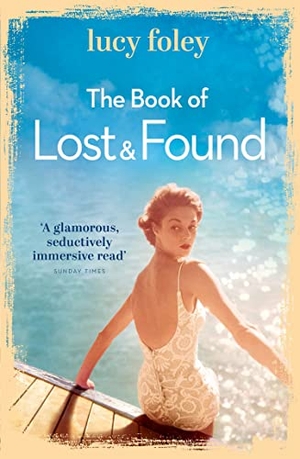 Foley, Lucy. The Book of Lost and Found. HarperCollins Publishers, 2015.
