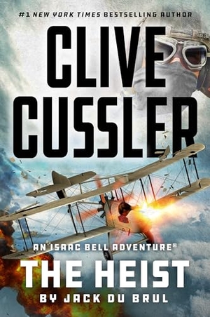 Du Brul, Jack. Clive Cussler The Heist. Random House, 2024.