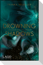 Drowning Shadows