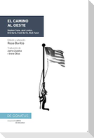 El camino al Oeste