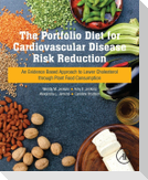 The Portfolio Diet for Cardiovascular Disease Risk Reduction