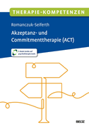 Therapie-Kompetenzen Akzeptanz- und Commitmenttherapie (ACT)