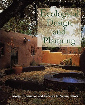 Steiner / Arthur Thompson. Ecological Design and Planning. John Wiley & Sons, 1997.