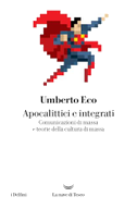 Apocalittici e integrati