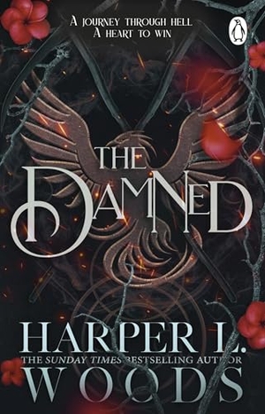 Woods, Harper L.. The Damned. Transworld Publ. Ltd UK, 2026.