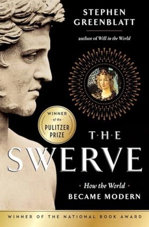Greenblatt, Stephen. The Swerve: How the World Became Modern. W. W. Norton & Company, 2011.