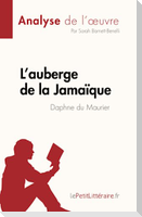 L¿auberge de la Jamaïque de Daphne du Maurier (Analyse de l'¿uvre)