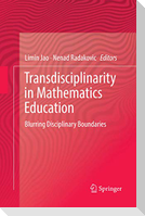Transdisciplinarity in Mathematics Education