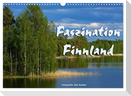 Faszination Finnland (Wandkalender 2025 DIN A3 quer), CALVENDO Monatskalender