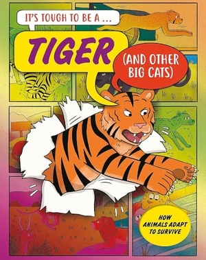 Townsend, John. It's Tough to Be: A Tiger (and Other Cats). Hachette Children's Group, 2026.