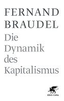 Die Dynamik des Kapitalismus