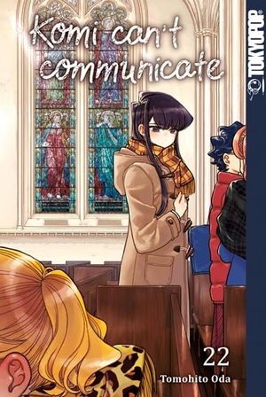 Oda, Tomohito. Komi can't communicate 22. TOKYOPOP GmbH, 2024.