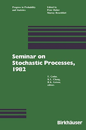 Cinlar / Getoor et al. Seminar on Stochastic Processes, 1982. Birkhäuser Boston, 1983.