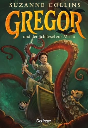 Collins, Suzanne. Gregor 2. Gregor und der Schlüssel zur Macht. Oetinger, 2026.