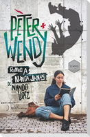 Peter y Wendy rumbo a Nunca Jamás : sobrevolando a J. M. Barrie