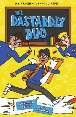 Islam, Burhana. The Dastardly Duo. Bounce Sales and Marketing Ltd IWUK, 2026.