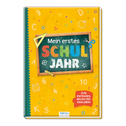 Trötsch Album Mein erstes Schuljahr Eintragebuch