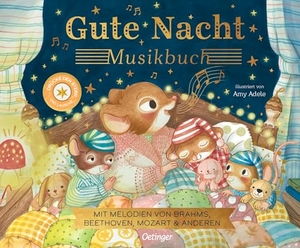 Eckford, Jennifer. Gute Nacht - Musikbuch - Mit Melodien von Brahms, Beethoven, Mozart & anderen. Oetinger, 2026.