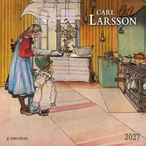 Carl Larsson 2027 - Kalender 2027. Tushita PaperArt GmbH, 2026.