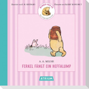 Ferkel fängt ein Heffalump