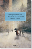 Die spannendsten Geschichten für einen Winterabend