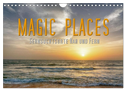 Magic Places - Sehnsuchtsorte nah und fern (Wandkalender 2024 DIN A4 quer), CALVENDO Monatskalender