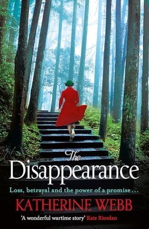 Webb, Katherine. The Disappearance. Orion Publishing Co, 2019.