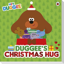 Hey Duggee: Duggee's Christmas Hug