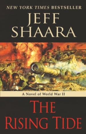 Shaara, Jeff. The Rising Tide - A Novel of World War II. Random House Publishing Group, 2007.