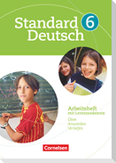 Standard Deutsch 6. Schuljahr. Arbeitsheft mit Lösungen. Grundausgabe