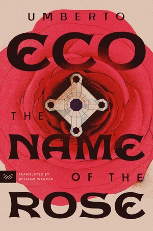Eco, Umberto. The Name of the Rose. Harper Collins Publ. USA, 2023.