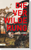Die Verwilderung